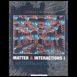 Matter and Interactions, Volume I  Modern Mechanics