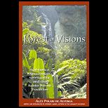 Forest of Visions  Ayahuasca, ian Spirituality, and the Santo Daime Tradition