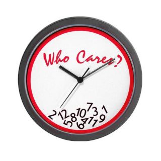  Who Cares? Wall Clock  (red & black)
