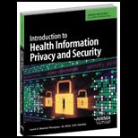 Introduction to Health Information Privacy and Security With Access