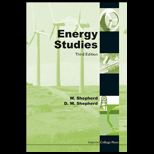 Energy Studies Have We Got Energy?