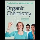 Organic Chemistry   Study Guide / Solution Manual
