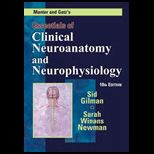 Manter and Gatzs Essentials of Clinical Neuroanatomy and Neurophysiology