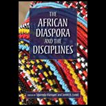 African Diaspora and the Disciplines