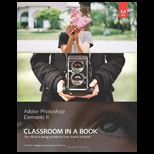 Adobe Photoshop Elements 11 Classroom in a Book With Cd
