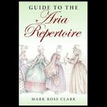 Guide to the Aria Repertoire