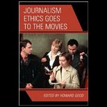 Journalism Ethics Goes to the Movies