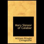 Mary Slessor of Calabar  Pioneer Missionary