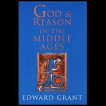 God and Reason in Middle Ages