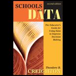 Schools and Data  Educators Guide for Using Data to Improve Decision Making