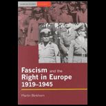 Fascism and the Right in Europe, 1919 1945  Seminar Sudies in History