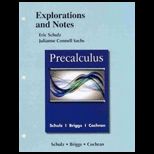 Explorations and Notes for Precalculus Text Only