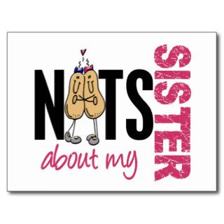 Nuts About My Sister 1 Pink Post Cards