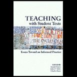 Teaching With Student Texts