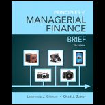 Principles of Managerial Finance, Brief Edition   Package