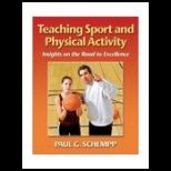 Teaching Sport and Physical Activity  Insights on the Road to Excellence