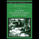Handbook for Teaching Secondary School Social Studies