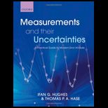 Measurements and Their Uncertainties