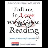 Falling in Love With Close Reading Lessons for Analyzing Texts  And Life