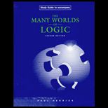 Many Worlds of Logic (Study Guide)