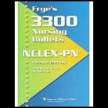 Fryes 3300 Nursing Bullets Nclex pn
