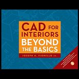 CAD for Interiors  Beyond Basics   With DVD