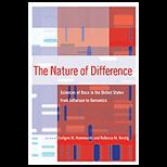 Nature of Difference Sciences of Race in the United States from Jefferson to Genomics