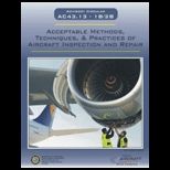 Acceptable Methods, Techniques, and Practices of Aircraft Inspection and Repair