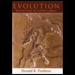 Evolution  What the Fossils Say and why It Matters