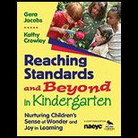 Reaching Standards and Beyond in Kindergarten