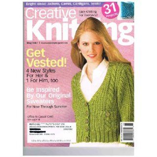 {Knitting} Creative Knitting {Volume 29, Number 3, May 2007} Books