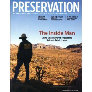 Preservation (The Inside Man, January/February 2010, Volume 62, Number 1) James H. Schwartz Books