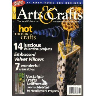 Arts & Crafts (February 1999, Volume 7, Number 1) Margaret Allyson Books