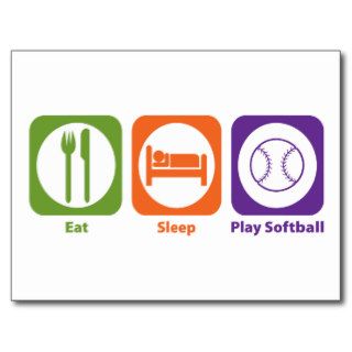 Eat Sleep Play Softball Postcard