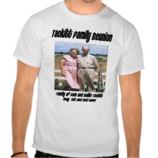 Tackitt Family Reunion Shirts