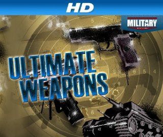 Ultimate Weapons [HD] Season 1, Episode 6 "Heavy Metal [HD]"  Instant Video
