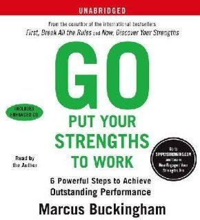 Go Put Your Strengths to Work   Books