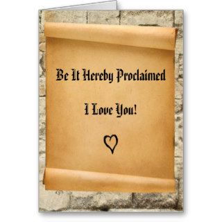 Love Proclamation Scroll Valentine's Day Card