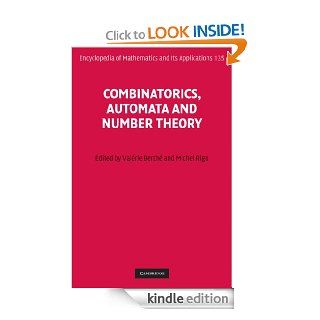 Combinatorics, Automata and Number Theory (Encyclopedia of Mathematics and its Applications, 135) eBook Valrie Berth, Michel Rigo Kindle Store