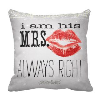 Bride Vintage Always Right Accent Pillow