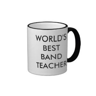 WORLD'S BEST BAND TEACHER COFFEE MUGS