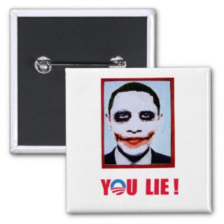 Anti Obama   You Lie Pin