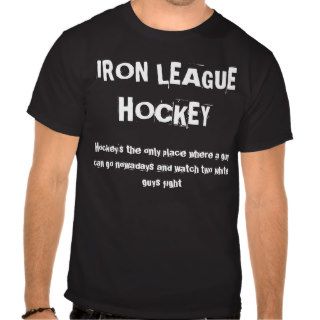 Iron League Hockey Tee Shirts