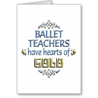 Ballet Teacher Appreciation Greeting Cards