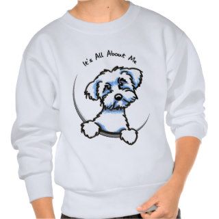 Its All About the Maltese Funny Sweatshirts