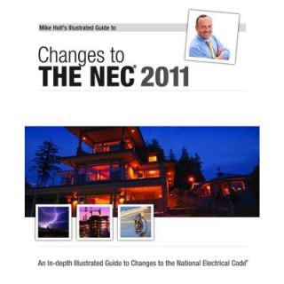 Mike Holts Illustrated Guide to Changes to the NEC 2011 11BK