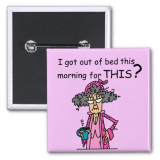 Getting Out of Bed Humor Button