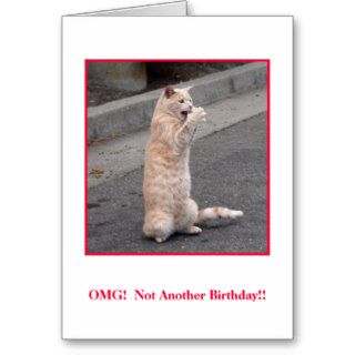 OMG  Not Another Birthday Greeting Card