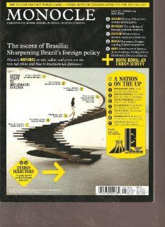 Monocle Magazine (The ascent of Brasilia Sharpening Brazil's foreign policy, May 2010) Books