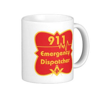 911 Mason Dispatcher MUG or STEIN
